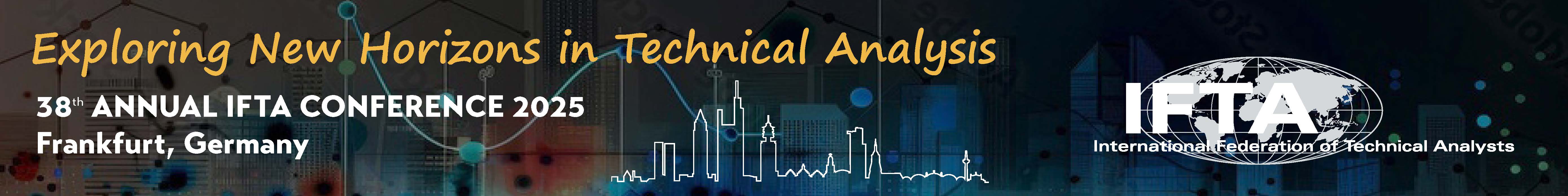 IFTA 2025 Conference by International Federation of Technical Analysts (IFTA)